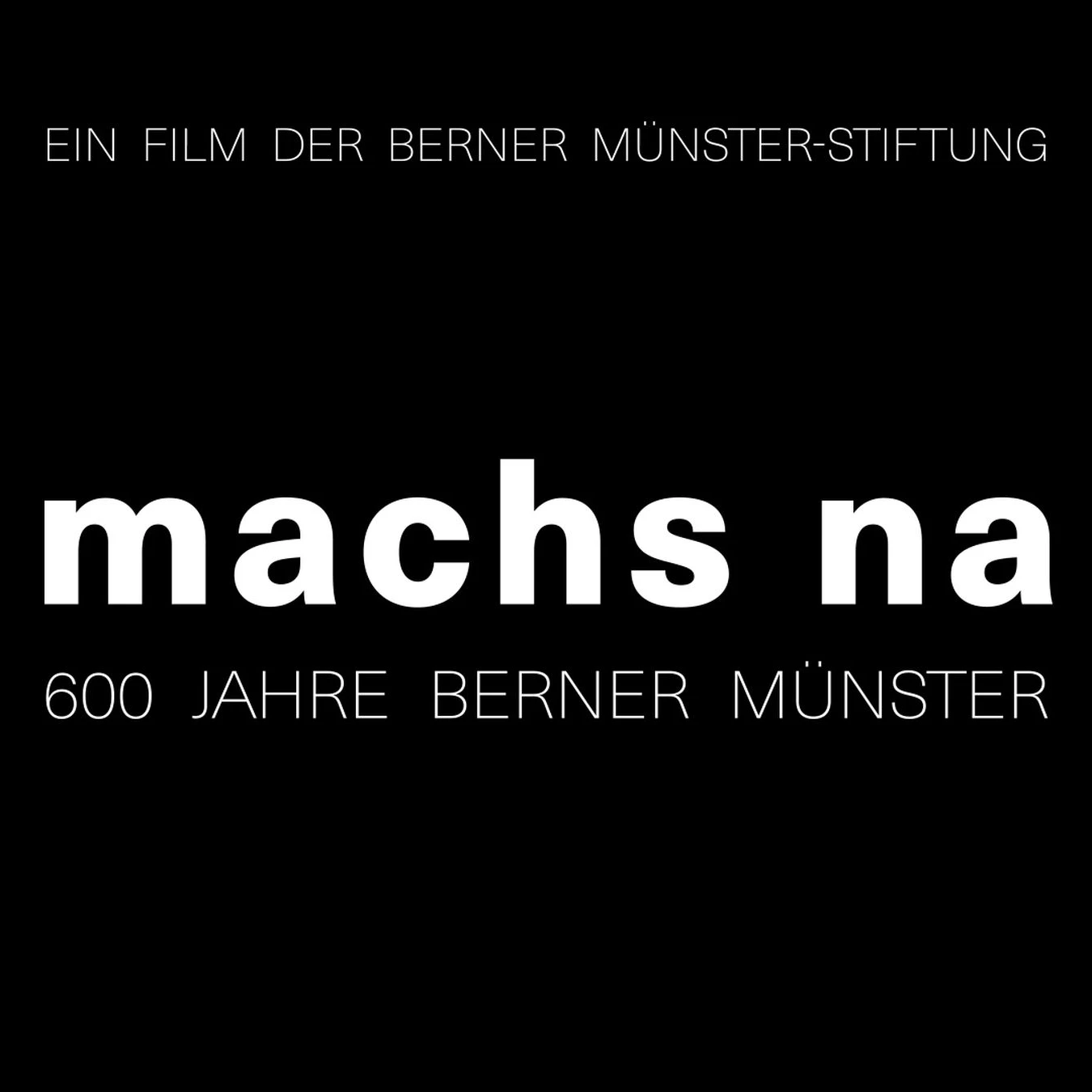 Machs na 600 jahre berner muenster